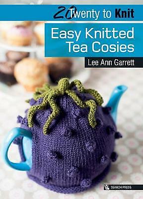 20 to Knit - Easy Knitted Tea Cosies
